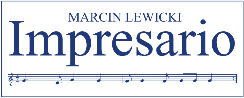 IMPRESARIO Marcin Lewicki